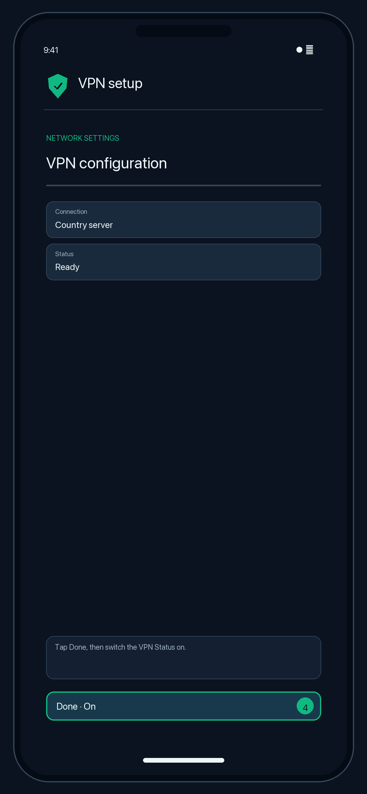 Illustration of step 4: Tap Done, then switch the VPN Status on.