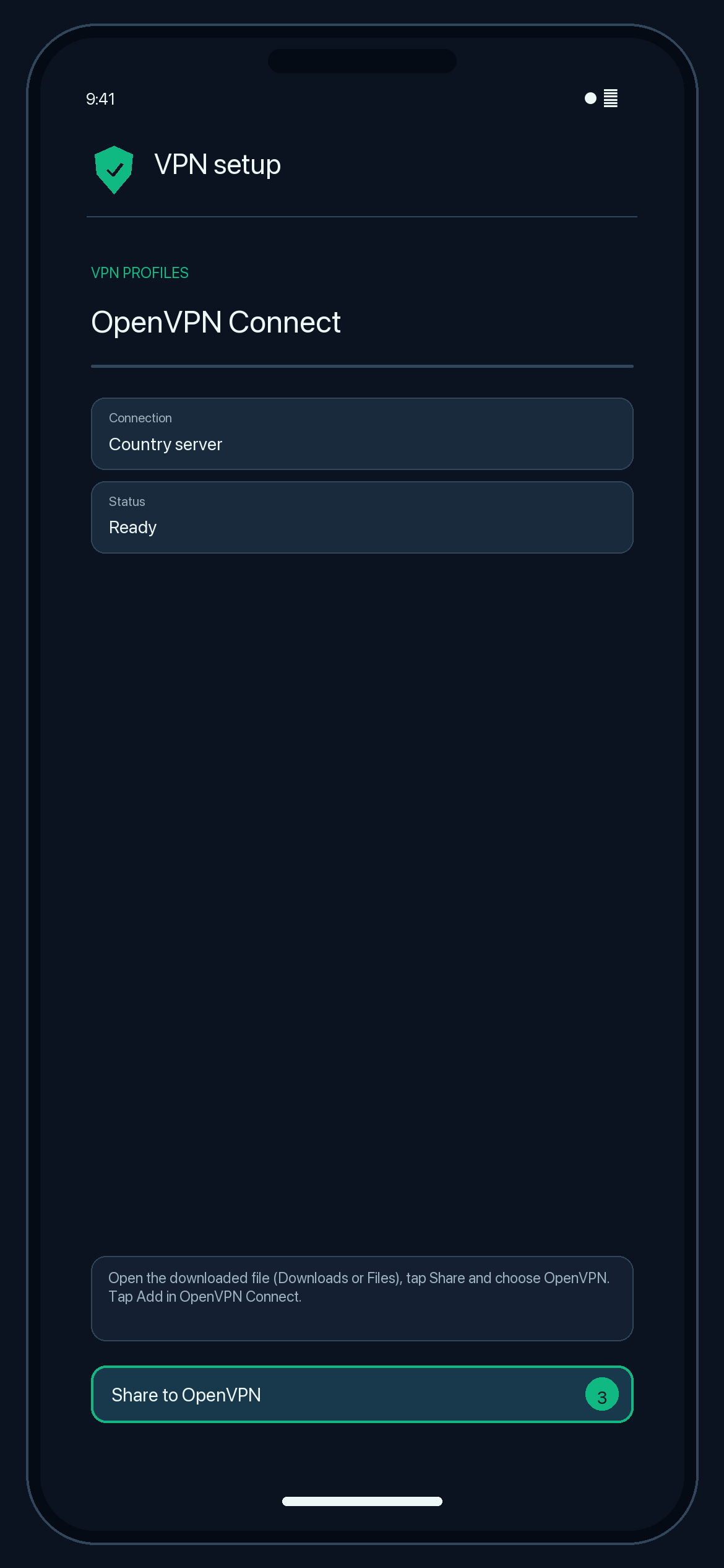 Illustration of step 3: Open the downloaded file (Downloads or Files), tap Share and choose OpenVPN. Tap Add in OpenVPN Connect.