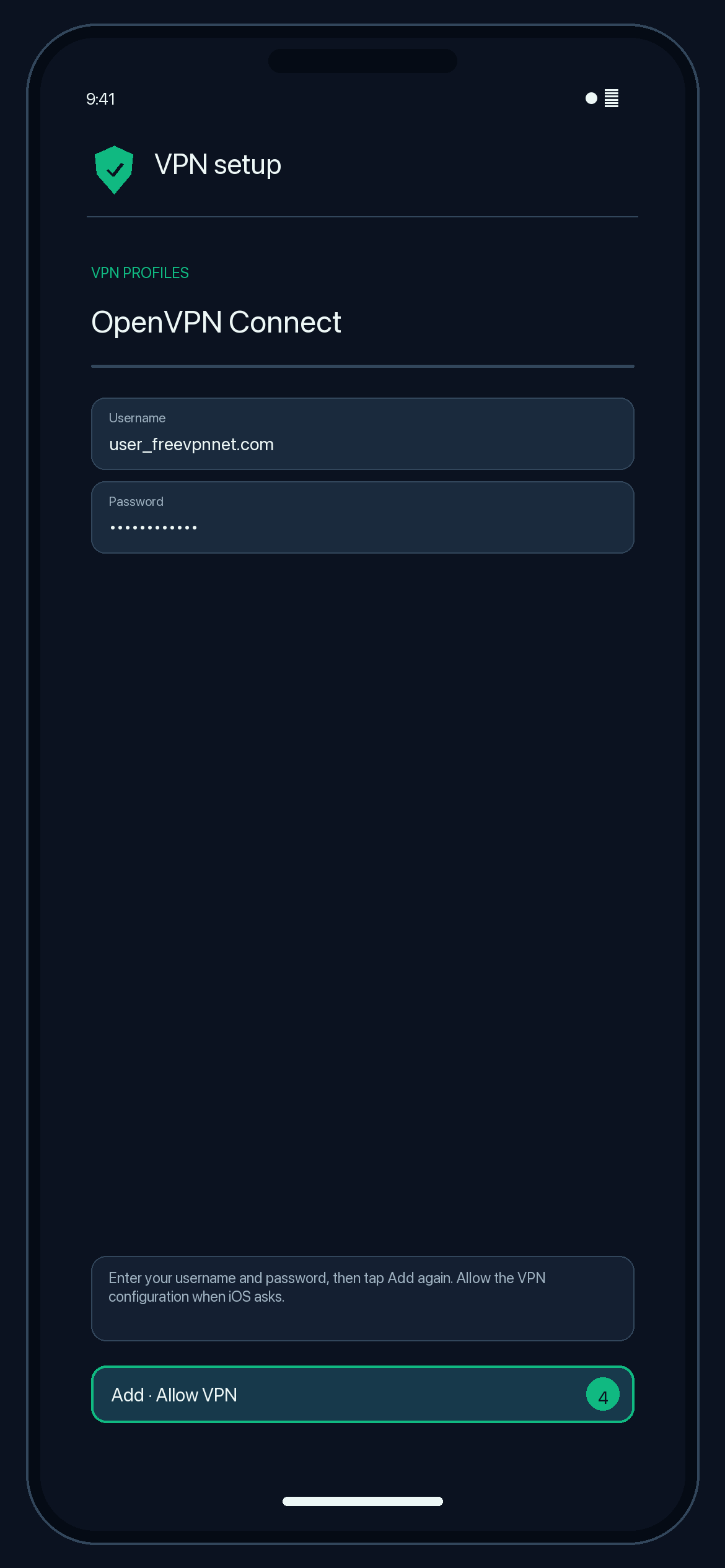 Illustration of step 4: Enter your username and password, then tap Add again. Allow the VPN configuration when iOS asks.