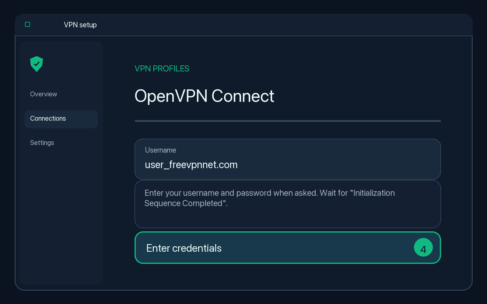 Illustration of step 4: Enter your username and password when asked. Wait for "Initialization Sequence Completed".