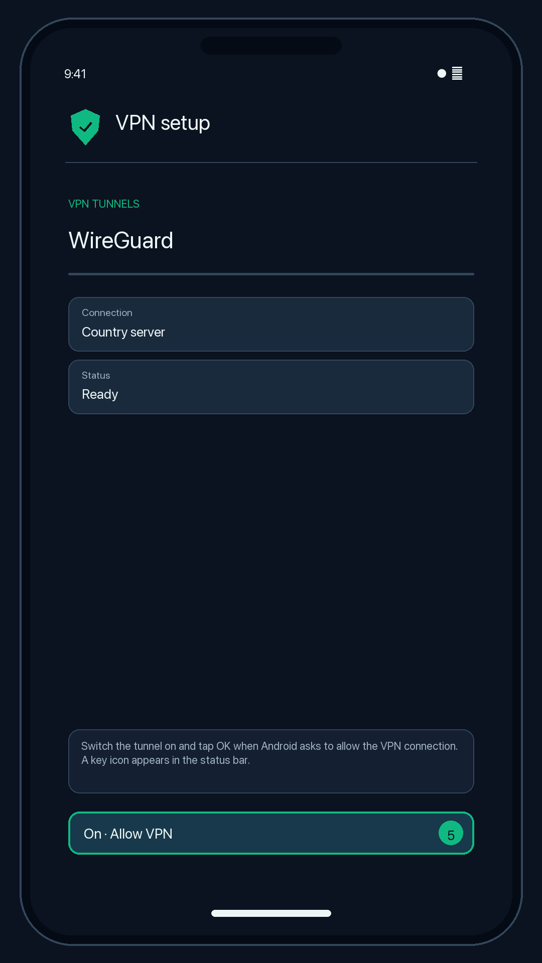 Illustration of step 5: Switch the tunnel on and tap OK when Android asks to allow the VPN connection. A key icon appears in the status bar.